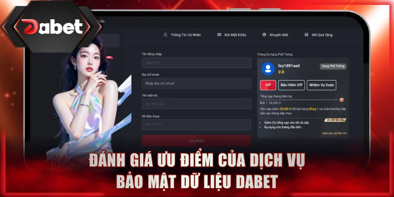 Đánh giá ưu điểm của dịch vụ bảo mật dữ liệu DABET